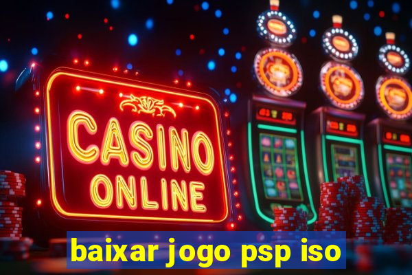 baixar jogo psp iso